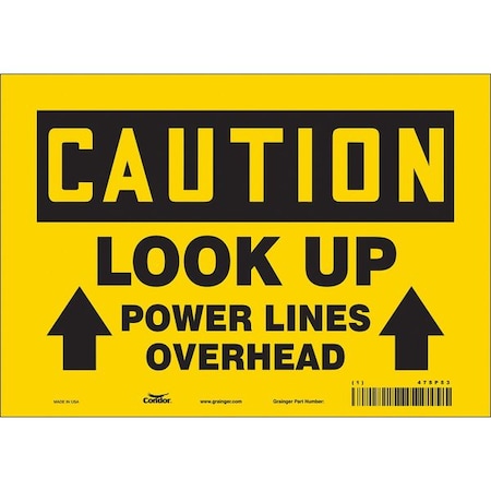 Safety Sign, 7 in Height, 10 in Width, Vinyl, Vertical Rectangle, English, 475P53 MPN:475P53