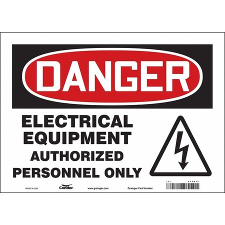 Safety Sign, 10 in Height, 14 in Width, Vinyl, Horizontal Rectangle, English, 475R17 MPN:475R17