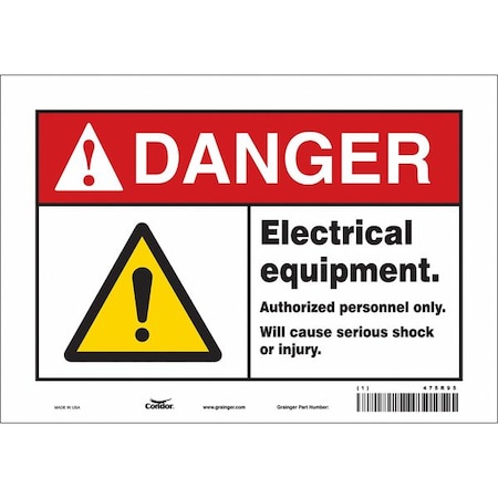 Safety Sign, 7 in Height, 10 in Width, Vinyl, Vertical Rectangle, English, 475R95 MPN:475R95
