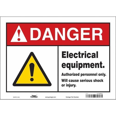 Safety Sign, 10 in Height, 14 in Width, Vinyl, Horizontal Rectangle, English, 475R96 MPN:475R96