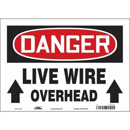 Safety Sign, 10 in Height, 14 in Width, Vinyl, Horizontal Rectangle, English, 475T48 MPN:475T48