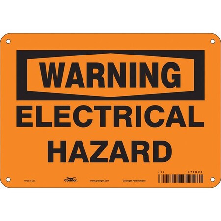 Safety Sign, 7 in Height, 10 in Width, Polyethylene, Vertical Rectangle, English, 475U27 MPN:475U27
