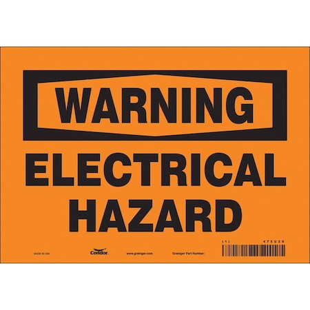 Safety Sign, 7 in Height, 10 in Width, Vinyl, Vertical Rectangle, English, 475U29 MPN:475U29