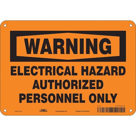 Safety Sign, 7 in Height, 10 in Width, Polyethylene, Vertical Rectangle, English, 475U34 MPN:475U34