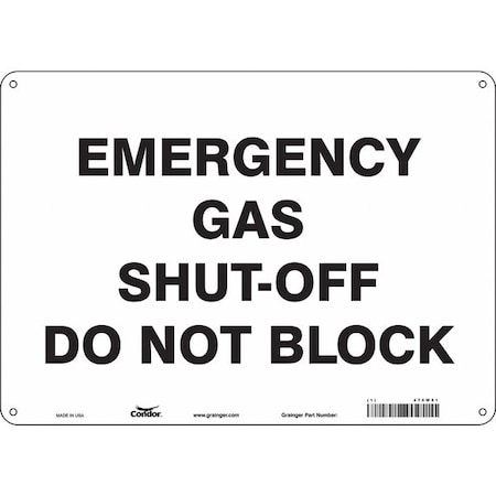 EMERGENCY GAS SHUT-OFF DO NOT BLOCK, 14 in W x 10 in H, Horizontal Rectangle, Polyethylene, 475W51 MPN:475W51
