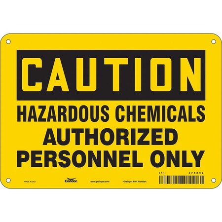 Safety Sign, 7 in Height, 10 in Width, Vinyl, Vertical Rectangle, English, 475X92 MPN:475X92