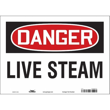 Safety Sign, 10 in Height, 14 in Width, Vinyl, Horizontal Rectangle, English, 476C77 MPN:476C77