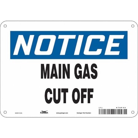 Notice, MAIN GAS CUT OFF, 10 in W x 7 in H, Vertical Rectangle, Aluminum, 476F30 MPN:476F30