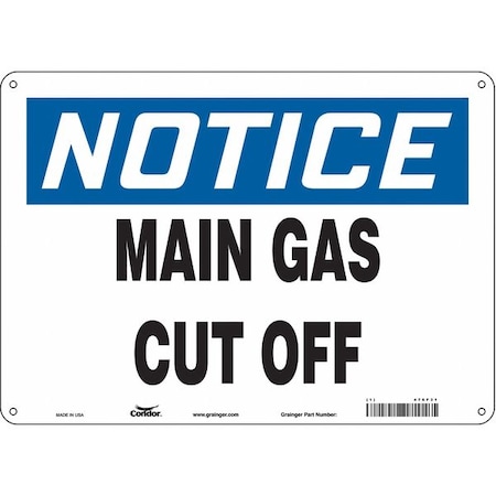 Notice, MAIN GAS CUT OFF, 14 in W x 10 in H, Horizontal Rectangle, Aluminum, 476F31 MPN:476F31