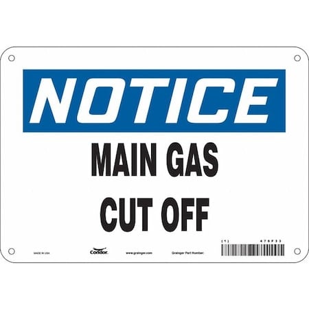 Notice, MAIN GAS CUT OFF, 10 in W x 7 in H, Vertical Rectangle, Polyethylene, 476F33 MPN:476F33