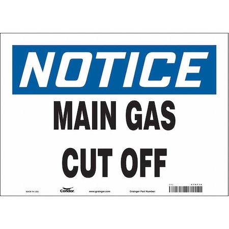 Notice, MAIN GAS CUT OFF, 14 in W x 10 in H, Horizontal Rectangle, Vinyl, 476F36 MPN:476F36
