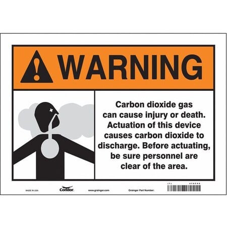 Safety Sign, 10 in Height, 14 in Width, Vinyl, Horizontal Rectangle, English, 476F90 MPN:476F90