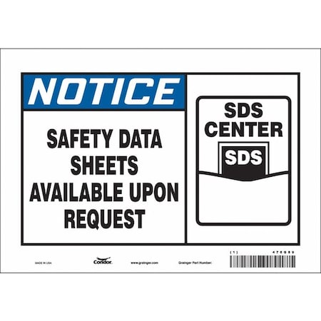 Safety Sign, 7 in Height, 10 in Width, Vinyl, Vertical Rectangle, English, 476G89 MPN:476G89