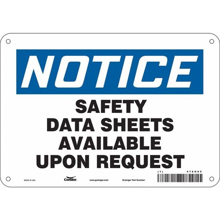 Safety Sign, 7 in Height, 10 in Width, Aluminum, Vertical Rectangle, English, 476H05 MPN:476H05