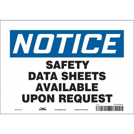 Safety Sign, 7 in Height, 10 in Width, Vinyl, Vertical Rectangle, English, 476H09 MPN:476H09