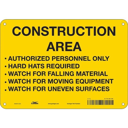 Safety Sign, 7 in Height, 10 in Width, Polyethylene, Vertical Rectangle, English, 476H69 MPN:476H69