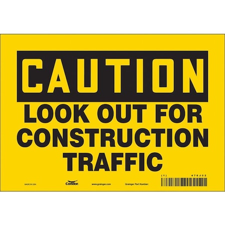 Safety Sign, 7 in Height, 10 in Width, Vinyl, Vertical Rectangle, English, 476J02 MPN:476J02