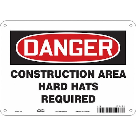 Safety Sign, 7 in Height, 10 in Width, Aluminum, Vertical Rectangle, English, 476J58 MPN:476J58