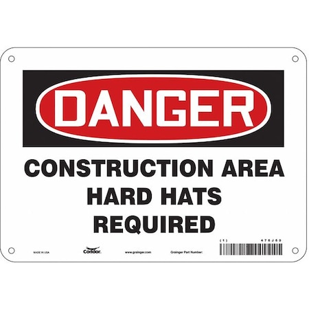 Safety Sign, 7 in Height, 10 in Width, Polyethylene, Vertical Rectangle, English, 476J60 MPN:476J60