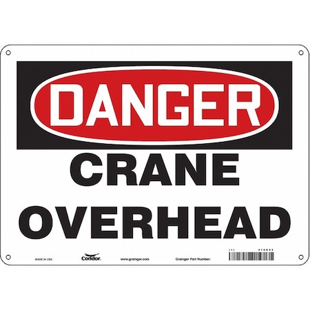 Safety Sign, 10 in Height, 14 in Width, Aluminum, Horizontal Rectangle, English, 476K52 MPN:476K52