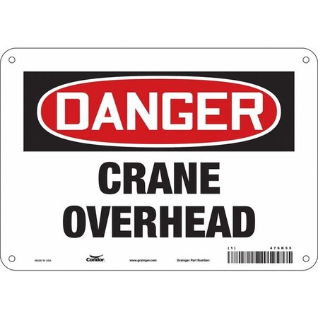 Safety Sign, 7 in Height, 10 in Width, Polyethylene, Vertical Rectangle, English, 476K55 MPN:476K55