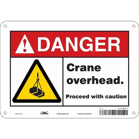 Safety Sign, 7 in Height, 10 in Width, Aluminum, Vertical Rectangle, English, 476K67 MPN:476K67