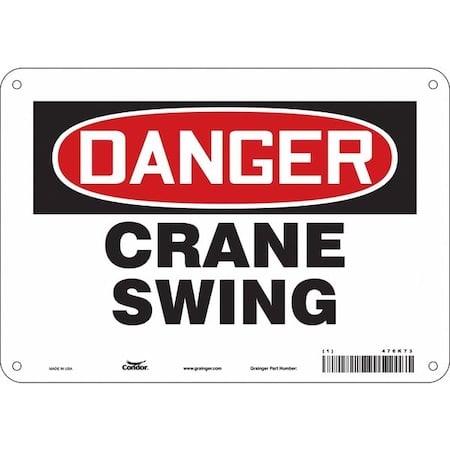 Safety Sign, 7 in Height, 10 in Width, Aluminum, Vertical Rectangle, English, 476K73 MPN:476K73