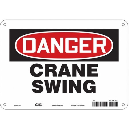 Safety Sign, 7 in Height, 10 in Width, Polyethylene, Vertical Rectangle, English, 476K75 MPN:476K75