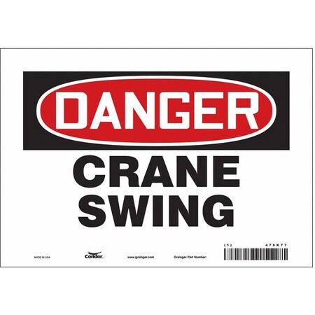 Safety Sign, 7 in Height, 10 in Width, Vinyl, Vertical Rectangle, English, 476K77 MPN:476K77