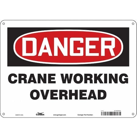 Safety Sign, 10 in Height, 14 in Width, Polyethylene, Horizontal Rectangle, English, 476K83 MPN:476K83