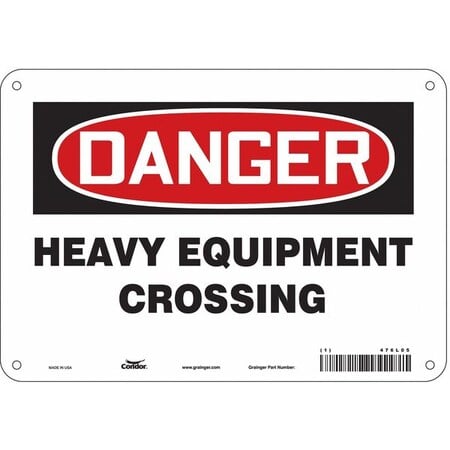Safety Sign, 7 in Height, 10 in Width, Aluminum, Vertical Rectangle, English, 476L05 MPN:476L05