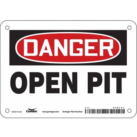 Danger, OPEN PIT, 7 in W x 5 in H, Horizontal Rectangle, Aluminum MPN:476L31