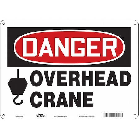 Danger, OVERHEAD CRANE, 14 in W x 10 in H, Horizontal Rectangle, Aluminum, 476L58 MPN:476L58