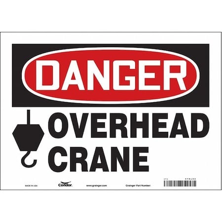 Danger, OVERHEAD CRANE, 14 in W x 10 in H, Horizontal Rectangle, Vinyl, 476L64 MPN:476L64