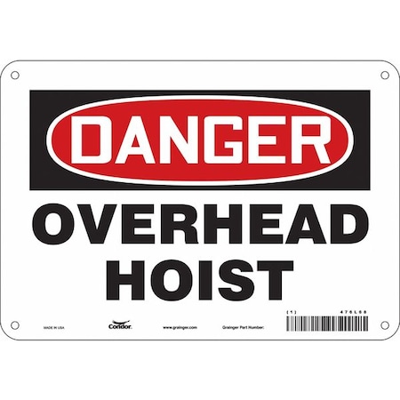 Danger, OVERHEAD HOIST, 10 in W x 7 in H, Vertical Rectangle, Polyethylene, 476L68 MPN:476L68