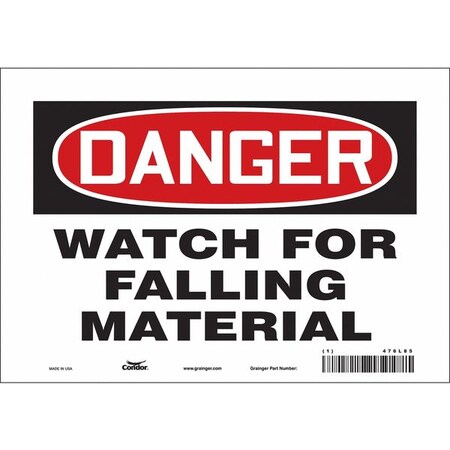 Danger, WATCH FOR FALLING MATERIAL, 10 in W x 7 in H, Vertical Rectangle, Vinyl, 476L85 MPN:476L85