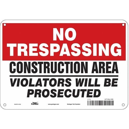Safety Sign, 7 in Height, 10 in Width, Aluminum, Vertical Rectangle, English, 476L99 MPN:476L99
