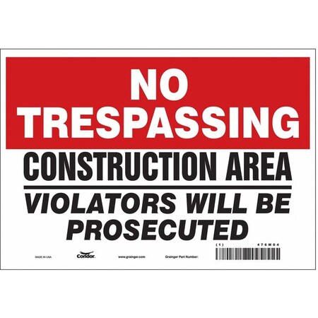 Safety Sign, 7 in Height, 10 in Width, Vinyl, Vertical Rectangle, English, 476M04 MPN:476M04