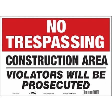 Safety Sign, 10 in Height, 14 in Width, Vinyl, Horizontal Rectangle, English, 476M05 MPN:476M05