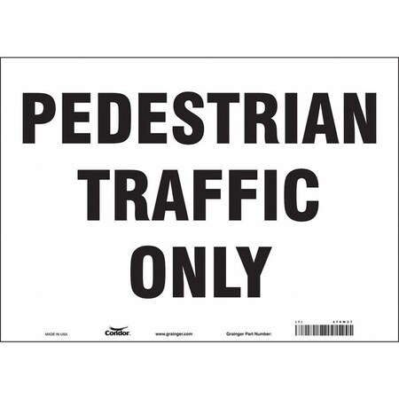 Safety Sign, 10 in Height, 14 in Width, Vinyl, Horizontal Rectangle, English, 476M27 MPN:476M27