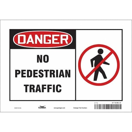 Safety Sign, 7 in Height, 10 in Width, Vinyl, Vertical Rectangle, English, 476M93 MPN:476M93