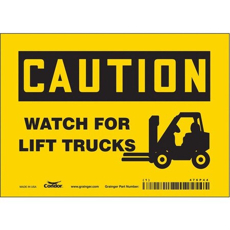 Safety Sign, 5 in Height, 7 in Width, Vinyl, Horizontal Rectangle, English, 476P44 MPN:476P44