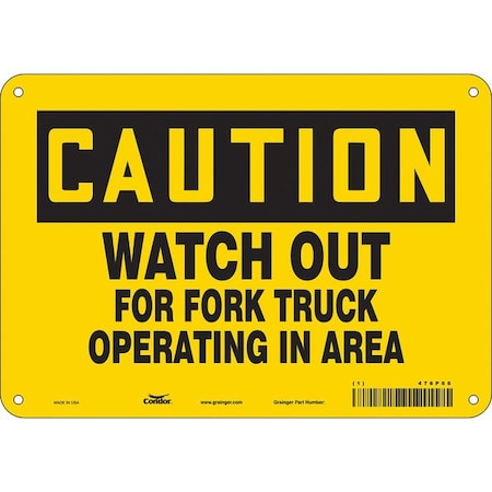 Safety Sign, 7 in Height, 10 in Width, Aluminum, Vertical Rectangle, English, 476P66 MPN:476P66