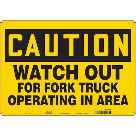 Safety Sign, 14 in H, 20 in W, Aluminum, Horizontal Rectangle, English, 476P68 MPN:476P68