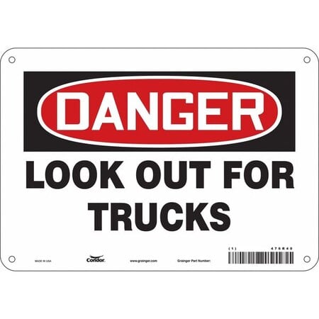 Safety Sign, 7 in Height, 10 in Width, Aluminum, Vertical Rectangle, English, 476R40 MPN:476R40