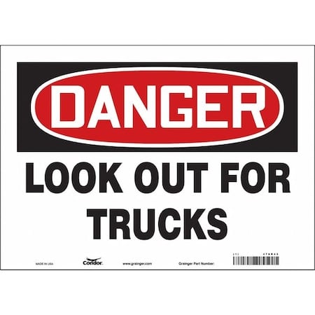 Safety Sign, 10 in Height, 14 in Width, Vinyl, Horizontal Rectangle, English, 476R45 MPN:476R45