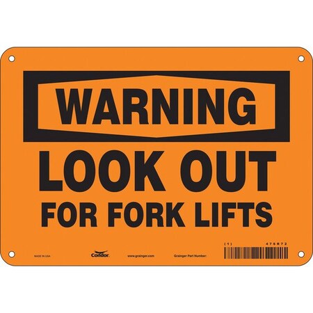 Safety Sign, 7 in Height, 10 in Width, Aluminum, Vertical Rectangle, English, 476R72 MPN:476R72