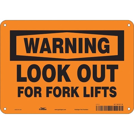 Safety Sign, 7 in Height, 10 in Width, Polyethylene, Vertical Rectangle, English, 476R75 MPN:476R75