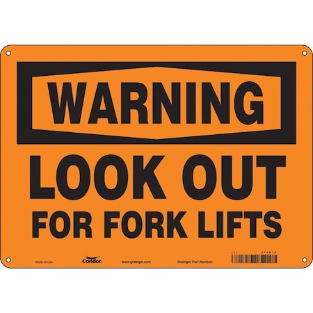 Safety Sign, 10 in Height, 14 in Width, Polyethylene, Horizontal Rectangle, English, 476R76 MPN:476R76