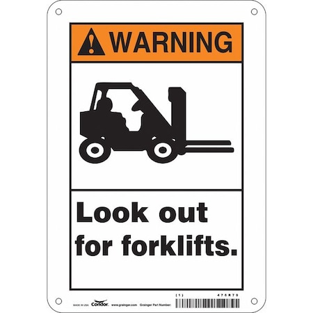 Safety Sign, 10 in Height, 7 in Width, Aluminum, Horizontal Rectangle, English, 476R79 MPN:476R79
